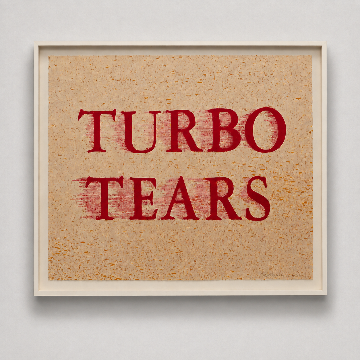 Ed Ruscha, Turbo Tears, 2020